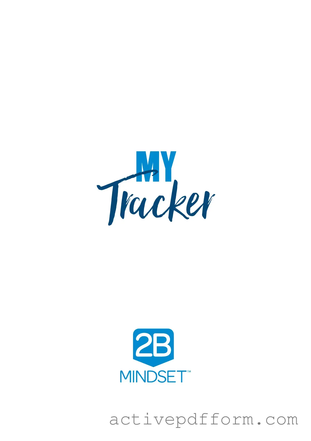 Free 2B Mindset Tracker Template